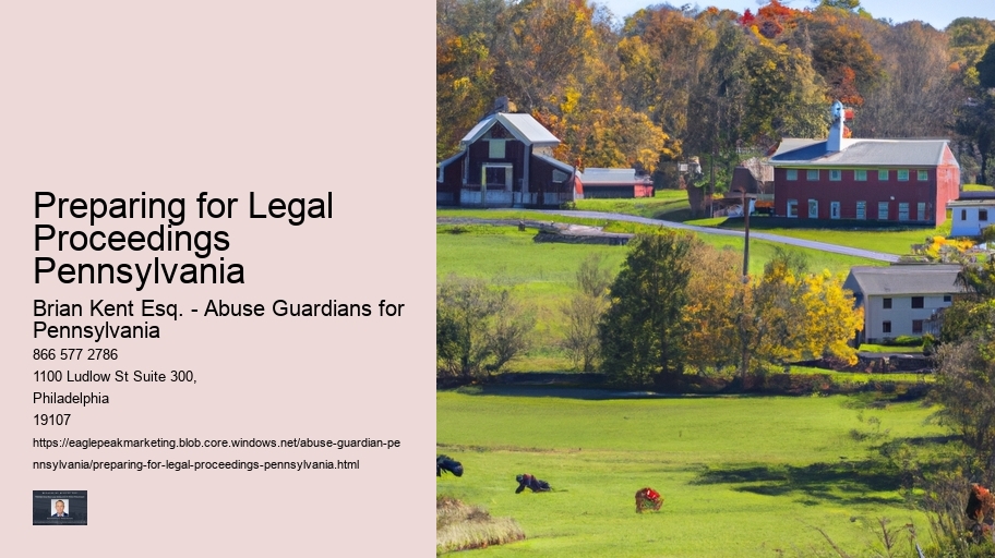 Preparing for Legal Proceedings Pennsylvania