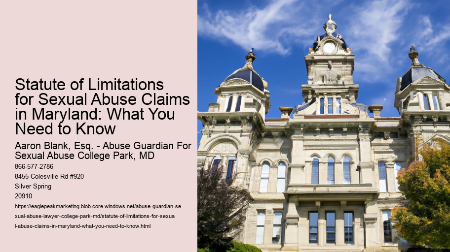Statute of Limitations for Sexual Abuse Claims in Maryland: What You Need to Know