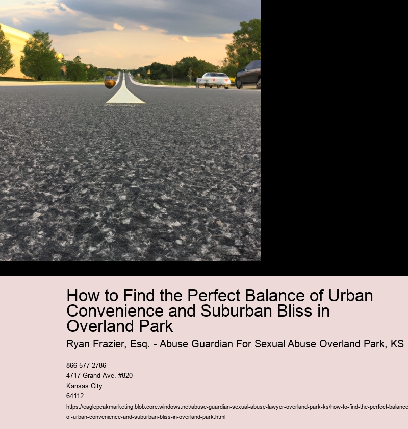 Benefits of Urban Convenience in Overland Park