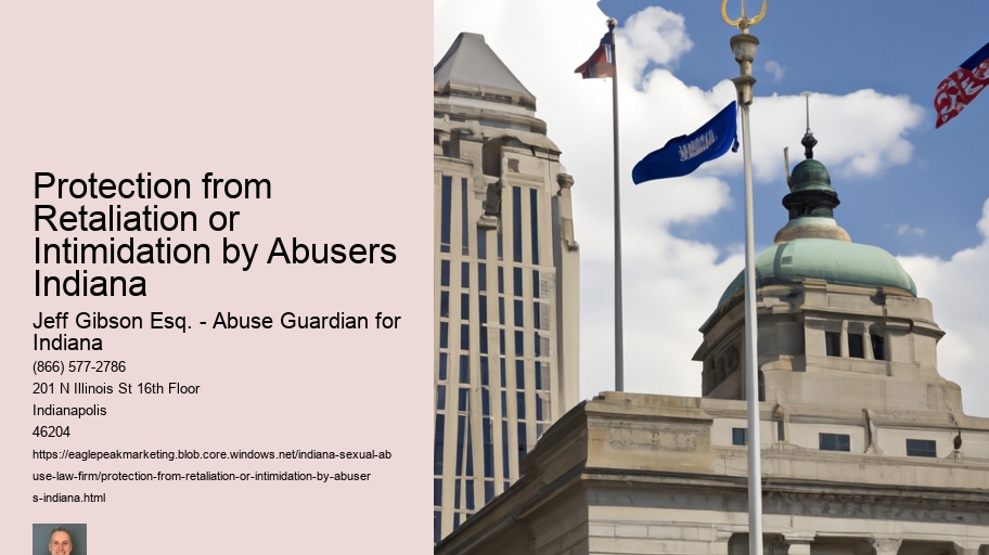 Protection from Retaliation or Intimidation by Abusers Indiana