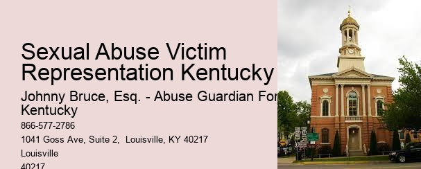 Sexual Abuse Victim Representation Kentucky